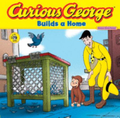 Curious George builds a home