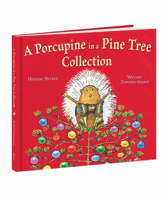 A porcupine in a pine tree : a Canadian 12 days of Christmas