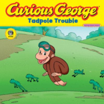 Curious George, tadpole trouble