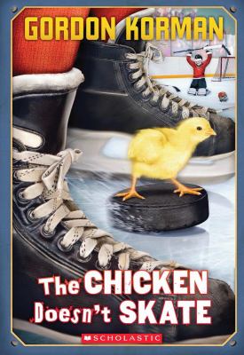 The chicken doesn't skate