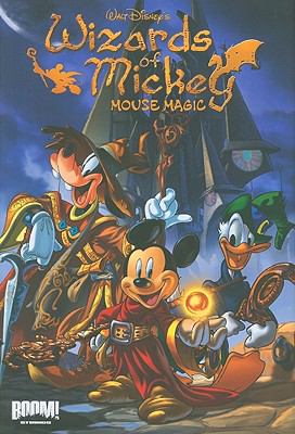 Walt Disney's Wizards of Mickey. [vol. 1], Mouse magic /