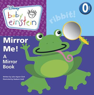 Mirror me! : a mirror book