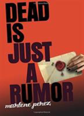 Dead is just a rumor