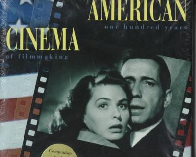 American cinema : one hundred years of filmmaking