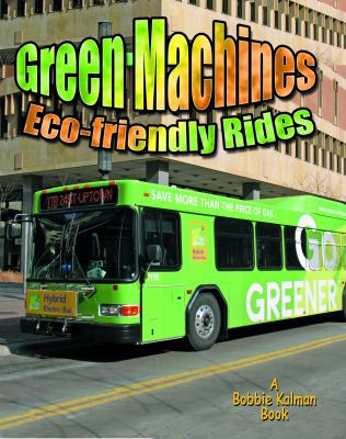 Green machines : eco-friendly rides