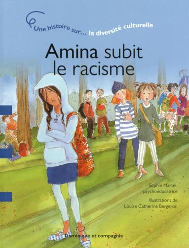 Amina subit le racisme