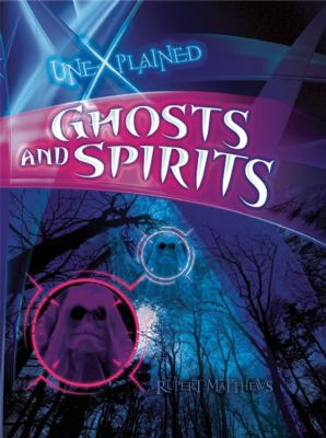 Ghosts and spirits