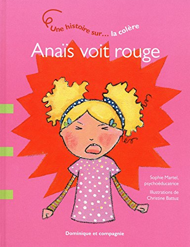 Anaïs voit rouge