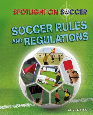 Soccer rules and regulations