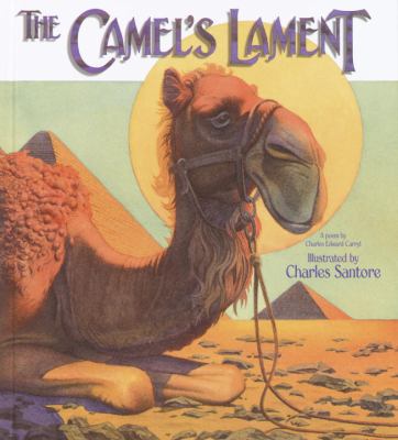 The camel's lament : a poem