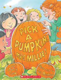 Pick a pumpkin, Mrs. Millie!