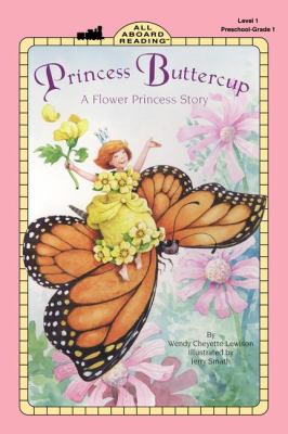 Princess Buttercup : a flower princess story