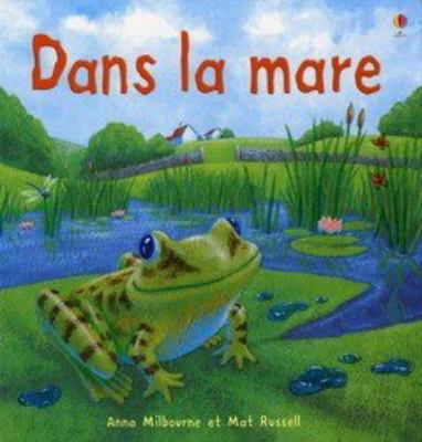 Dans la mare