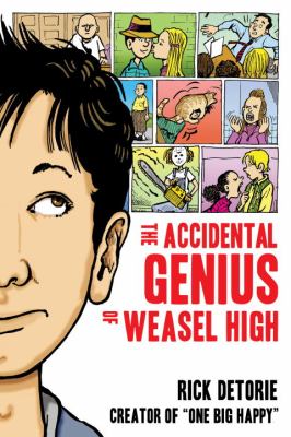 The accidental genius of Weasel High