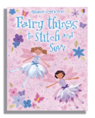 Fairy things to stitch and sew