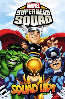 Marvel super hero squad : squad up!