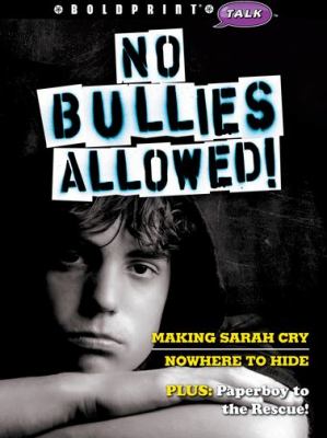 No bullies allowed!