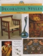 The encyclopedia of decorative styles, 1850-1935