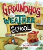 Groundhog weather school