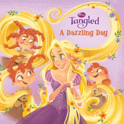 Tangled : a dazzling day