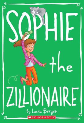 Sophie the zillionaire