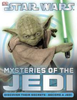 Star wars. Mysteries of the Jedi /