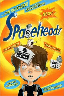 SPHDZ. Book 1, Spaceheadz /