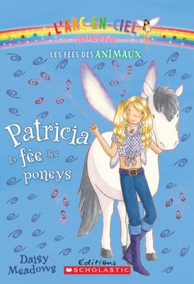Patricia, la fée des poneys