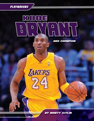 Kobe Bryant : NBA champion