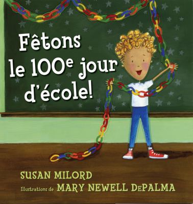 Fêtons le 100e jour d'école!