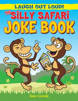 The silly safari joke book