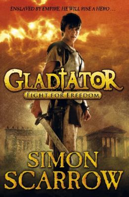Gladiator : fight for freedom