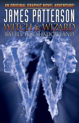 Witch & wizard : battle for Shadowland