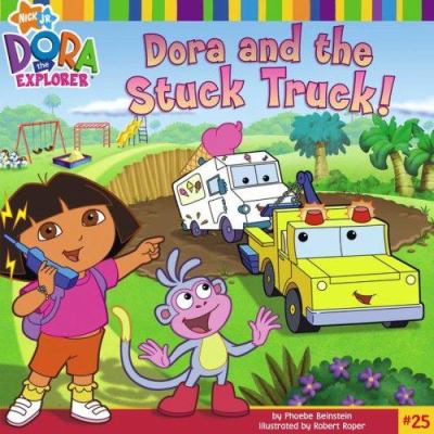 Dora and the stuck truck