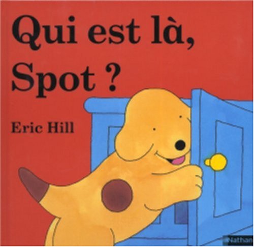 Qui est là, Spot