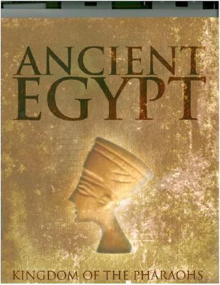 Ancient Egypt : kingdom of the Pharaohs