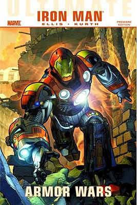 Ultimate Iron Man. Armor wars /