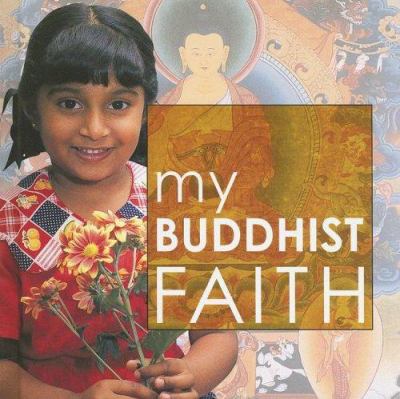 My Buddhist faith