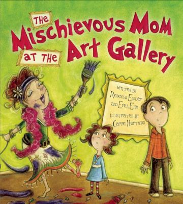 The mischievous mom at the art gallery