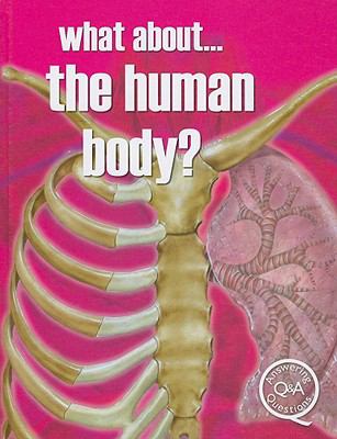 What about-- the human body?