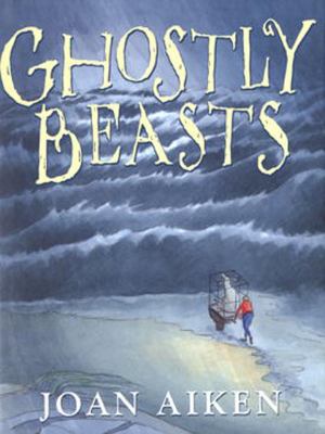 Ghostly beasts