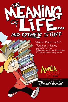 Amelia rules! 7, The meaning of life... and other stuff /