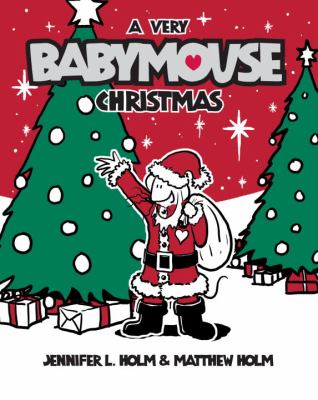 Babymouse. 15, A very Babymouse Christmas