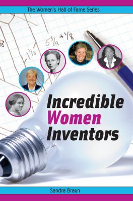 Incredible women inventors