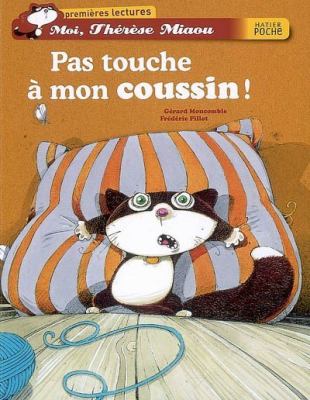 Pas touche à mon coussin!