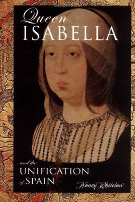 Queen Isabella and the unification of Spain