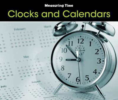 Clocks and calendars