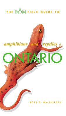 The ROM field guide to amphibians and reptiles of Ontario
