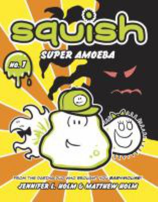 Squish, Super Amoeba