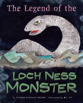 The legend of the Loch Ness Monster